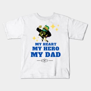 Fathers Day Gift My Heart My Hero My Dad Kids T-Shirt